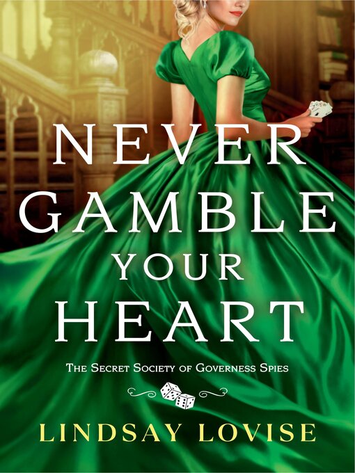 Title details for Never Gamble Your Heart by Lindsay Lovise - Available